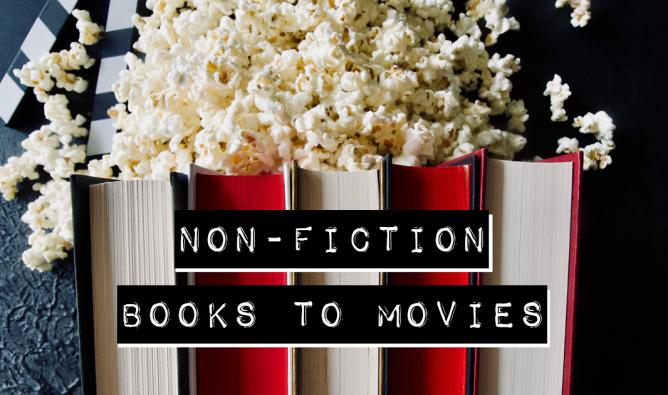 Non-Fiction Books to Movies. The image depicts a row of books arranged to look like a bucket of popcorn.