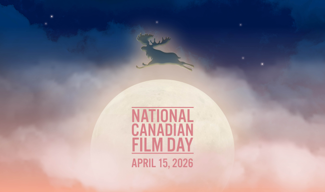 Promotional image for National Canadian Film Day, April 15, 2026: a moose jumps over the moon in the night sky.