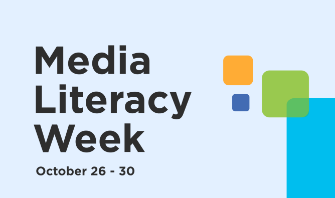 Promotional image for Media Literacy Week, October 26–30.